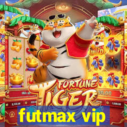 futmax vip